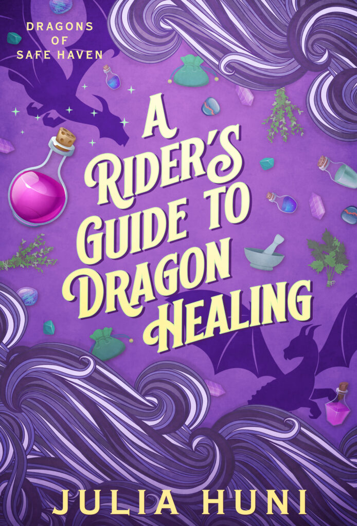 book cover: A Rider's Guide Dragon Healing by Julia Huni. Features stylized waves in purple on a light purple background with images of dragons, potions, and crystals.